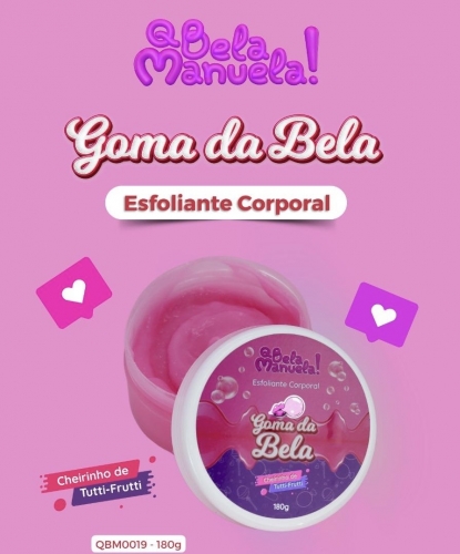Esfoliante Corporal Goma Da Bela 180G Qbm0019 Q Bella Manuela